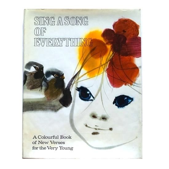 SING A SONG OF EVERYTHING（英語版） - 絵本・児童書・古雑誌