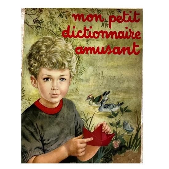 mon petit dictionnaire amusant - 絵本・児童書・古雑誌 のら