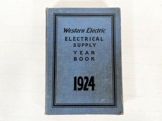 Western Electric ELECTRICAL SUPPLY YEAR BOOK '1924' オリジナル 1冊 [29869]