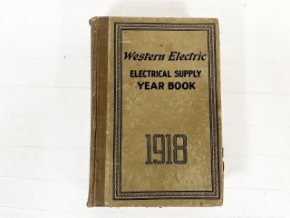 Western Electric ELECTRICAL SUPPLY YEAR BOOK '1918' オリジナル 1冊 [29871]