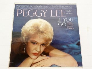 CAPITAL PEGGY LEE IF YOU GO [32229]