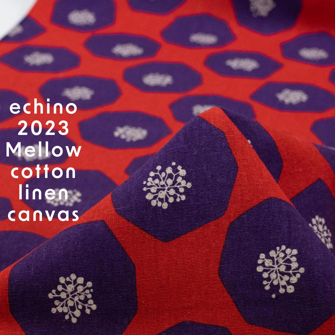 [ echino ]  2023 - Mellow - 㥭Х cotton linen canvasååɥѡץ8116-2