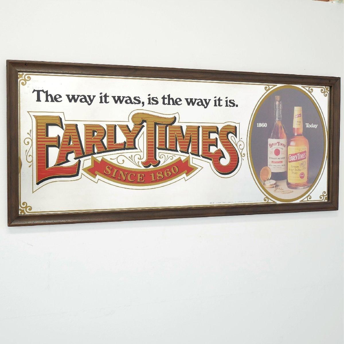 ヴィンテージ EARLY TIMES パブミラーアメリカ バーボン 額装