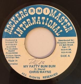 CHRIS WAYNE - MY FATTY BUM BUM