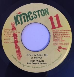 JOHN WAYNE - LOVE A KILL ME