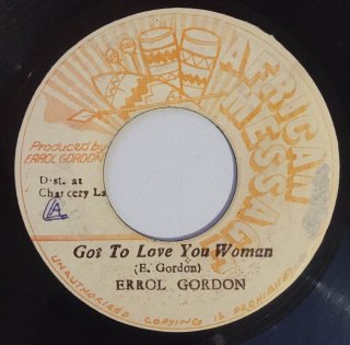 ERROL GORDON - GOT TO LOVE YOU WOMAN<img class='new_mark_img2' src='https://img.shop-pro.jp/img/new/icons25.gif' style='border:none;display:inline;margin:0px;padding:0px;width:auto;' />