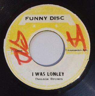 DENNIS BROWN - I WAS LONELY<img class='new_mark_img2' src='https://img.shop-pro.jp/img/new/icons25.gif' style='border:none;display:inline;margin:0px;padding:0px;width:auto;' />