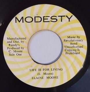 ELAINE MOORE - LIFE IS FOR LIVING