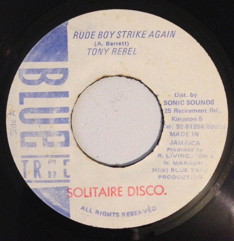 TONY REBEL - RUDE BOY STRIKE AGAIN - Ninja Records
