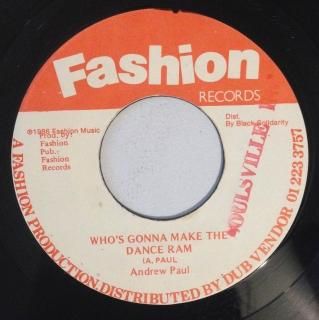 ANDREW PAUL - WHO'S GONNA MAKE THE DANCE RAM