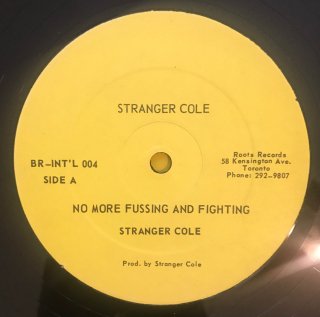 STRANGER COLE - NO MORE FUSSING AND FIGHTING