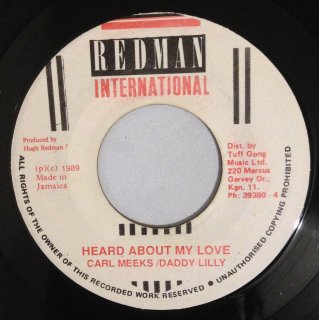 CARL MEEKS & DADDY LILLY - HEARD ABOUT MY LOVE