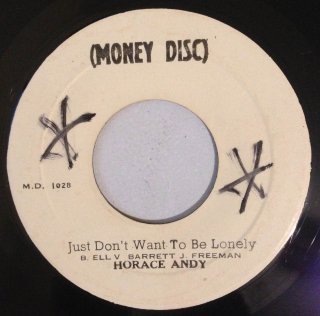 HORACE ANDY - JUST DON'T WANT TO BE LONELY