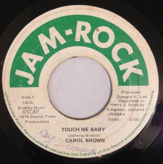 CAROL BROWN - TOUCH ME BABY