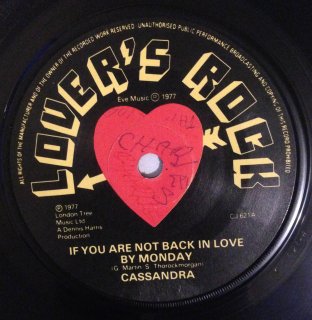 CASSANDRA - IF YOU ARE NOT BACK IN LOVE BY MONDAY