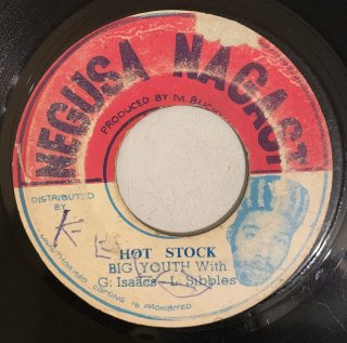BIG YOUTH & GREGORY ISAACS & LEROY SIBBLES - HOT STOCK