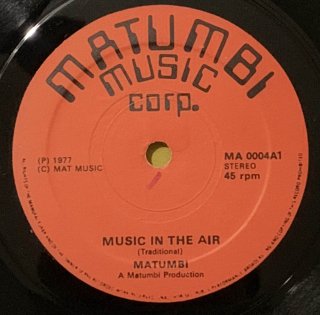 MATUMBI - MUSIC IN THE AIR
