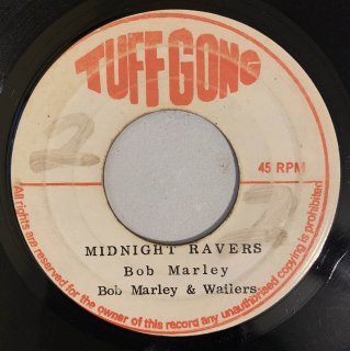 BOB MARLEY - MIDNIGHT RAVERS