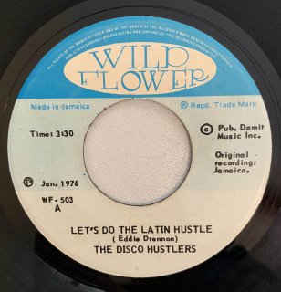 THE DISCO HUSTLERS - LET'S DO THE LATIN HUSTLE