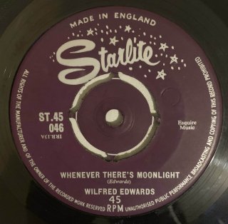 WILFRED EDWARDS - WHENEVER THERE'S MOONLIGHT
