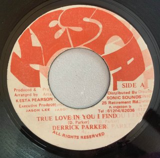 DERRICK PARKER - TRUE LOVE IN YOU I FIND