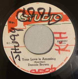 DENNIS BROWN - YOUR LOVE IS AMAZING