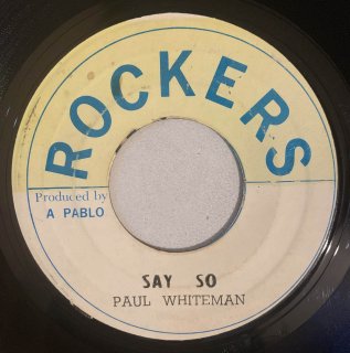 PAUL WHITEMAN - SAY SO