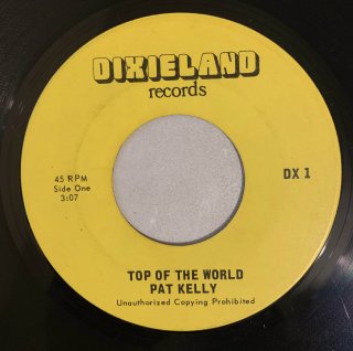 PAT KELLY - TOP OF THE WORLD