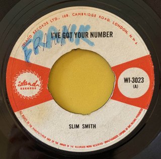 SLIM SMITH - I'VE GOT YOUR NUMBER