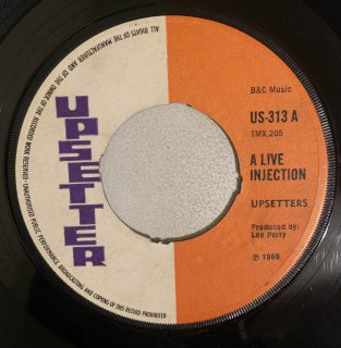 UPSETTERS - A LIVE INJECTION