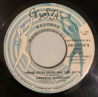 DERRICK HARRIOTT - SOME GUYS HAVE ALL THE LUCK