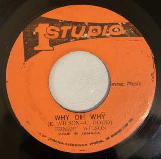 ERNEST WILSON - WHY OH WHY