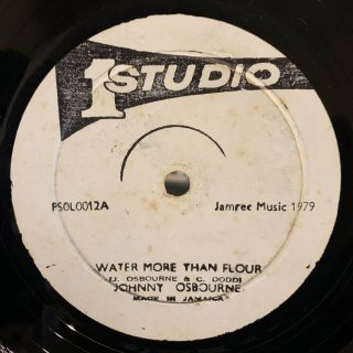 JOHNNY OSBOURNE - WATER MORE THAN FLOUR