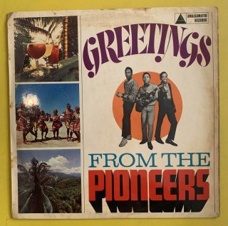 PIONEERS - GREETINGS FROM THE PIONEERS