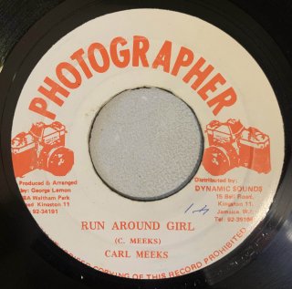 CARL MEEKS - RUN AROUND GIRL