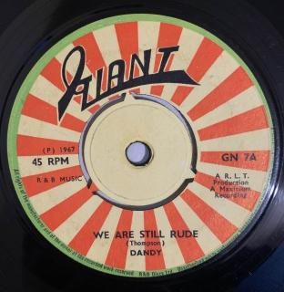 DANDY - WE ARE STILL RUDE (discogs)