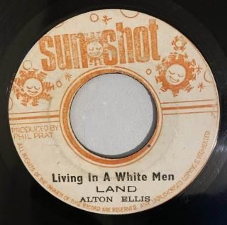 ALTON ELLIS - LIVING IN A WHITE MEN LAND