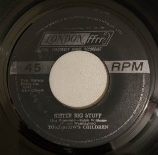 TOMORROW'S CHILDREN - SISTER BIG STUF