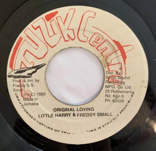 LITTLE HARRY & FREDDY SMALL - ORIGINAL LOVING