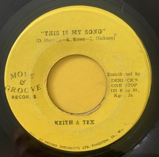 KEITH & TEX - THIS IS MY SONG