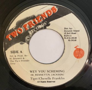 TIGER & CHEVELLE FRANKLIN - WEY YOU SCHEMING