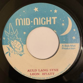 LEON HYATT - AULD LANG SYNE