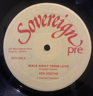 KEN BOOTHE - WALK AWAY FROM LOVE