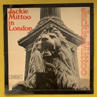 JACKIE MITTOO - JACKIE MITTOO IN LONDON