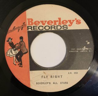 BEVERLEY'S ALL STARS - FLY RIGHT