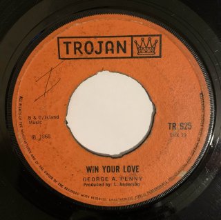 GEORGE A PENNY - WIN YOUR LOVE