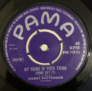 BOBBY PATTERSON - MY THING IS YOUR THING