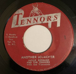 JACKIE BERNARD & TENNORS - ANOTHER SCORCHER (discogs)