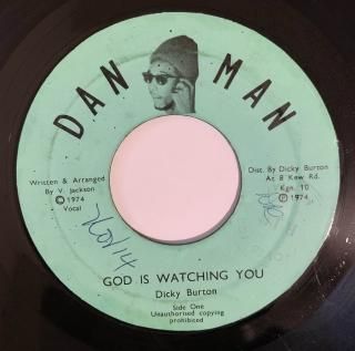 DICKY BURTON - GOD IS WATCHING YOU