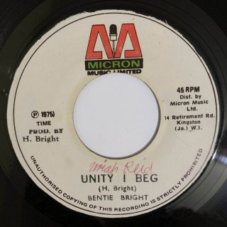 BENTIE BRIGHT - UNITY I BEG